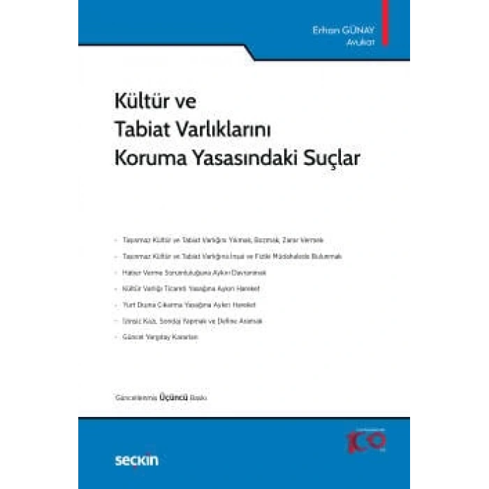 Kültür ve Tabiat Varlıklarını Koruma Yasasındaki Suçlar