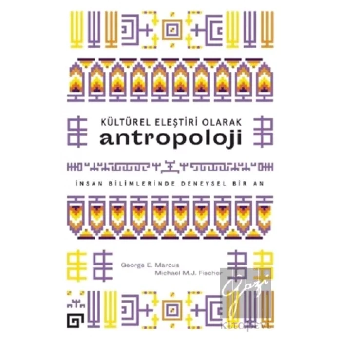 Kültürel Eleştiri Olarak Antropoloji