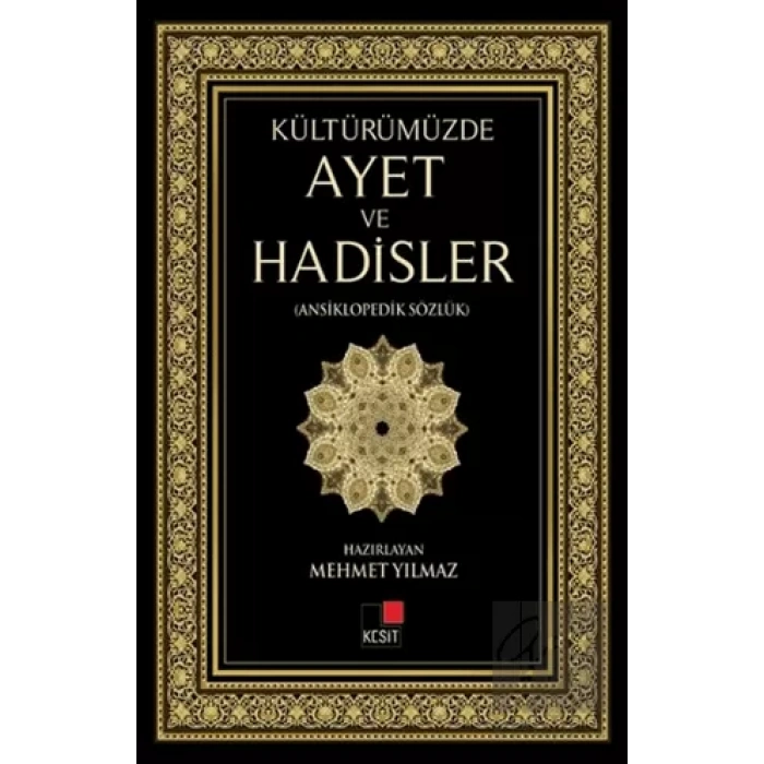 Kültürümüzde Ayet ve Hadisler