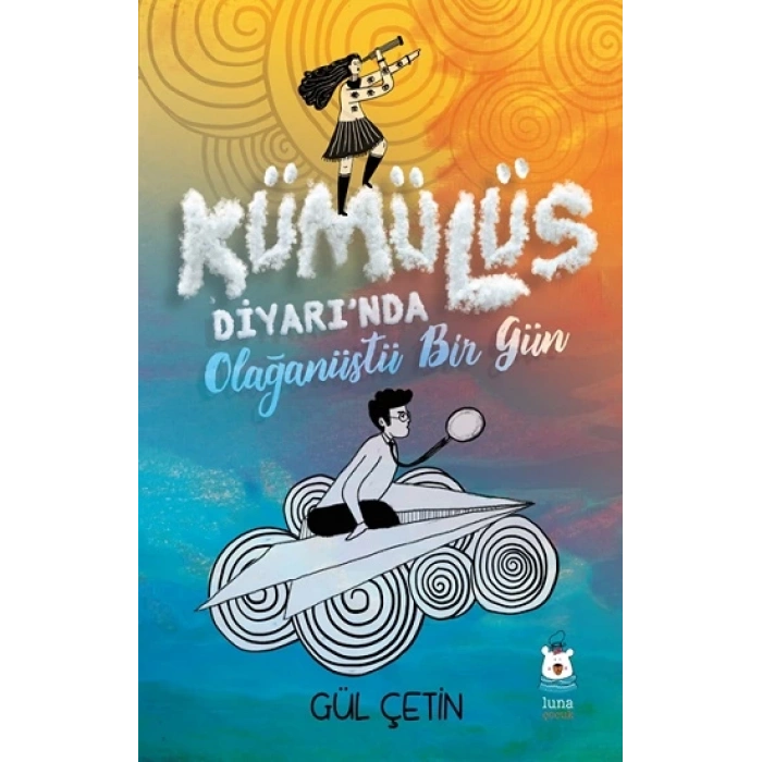 Kümülüs Diyarında Olağanüstü Bir Gün