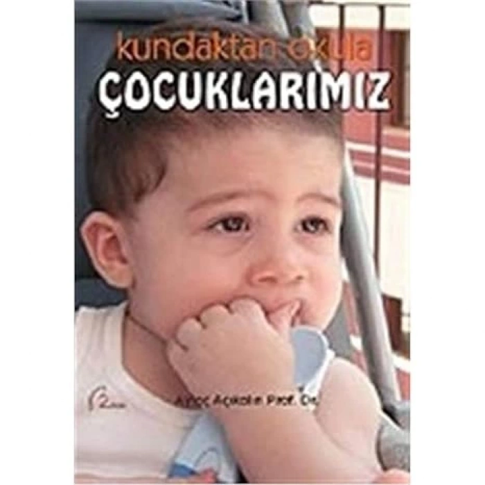 Kundaktan Okula Çocuklarımız
