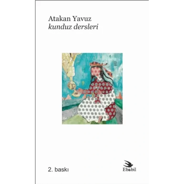 Kunduz Dersleri (Şiir)