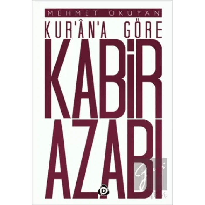 Kurana Göre Kabir Azabı