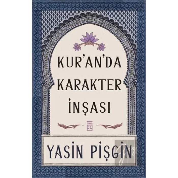 Kuranda Karakter İnşası