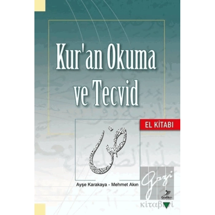 Kuran Okuma ve Tecvid - El Kitabı