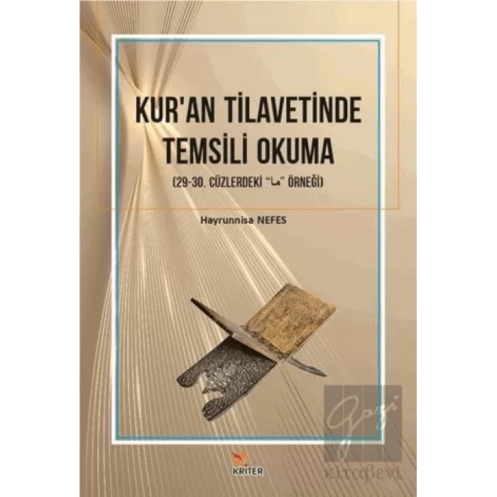 Kuran Tilavetinde Temsili Okuma