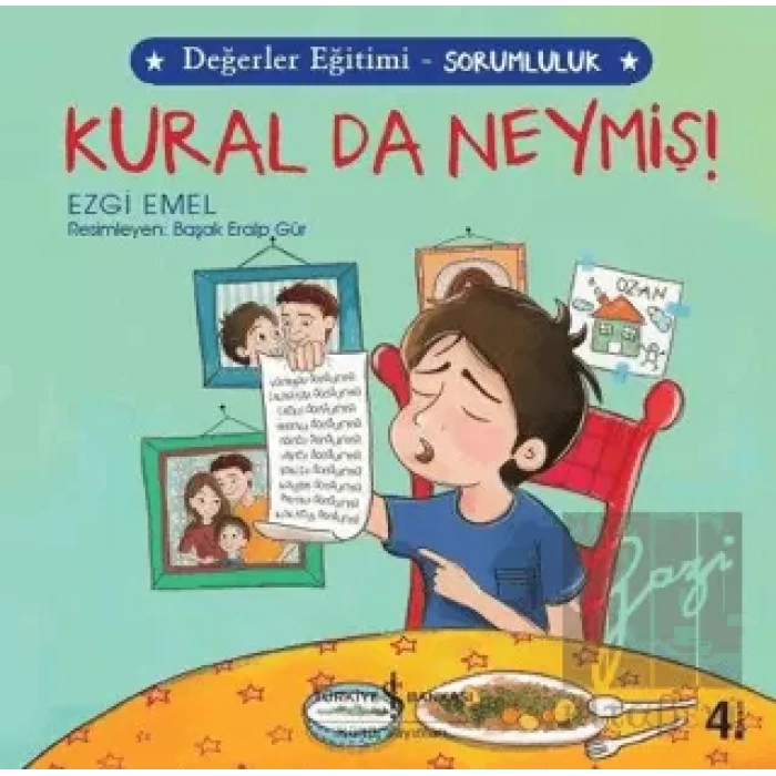 Kural da Neymiş! - Değerler Eğitimi Sorumluluk