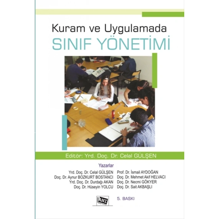 Kuram ve Uygulamada Sınıf Yönetimi