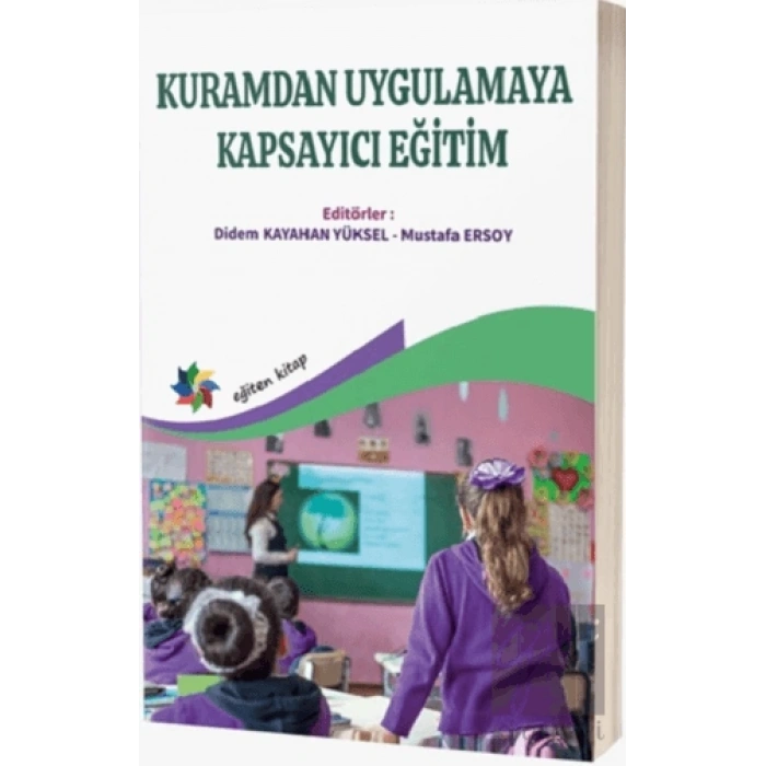 Kuramdan Uygulamaya Kapsayıcı Eğitim