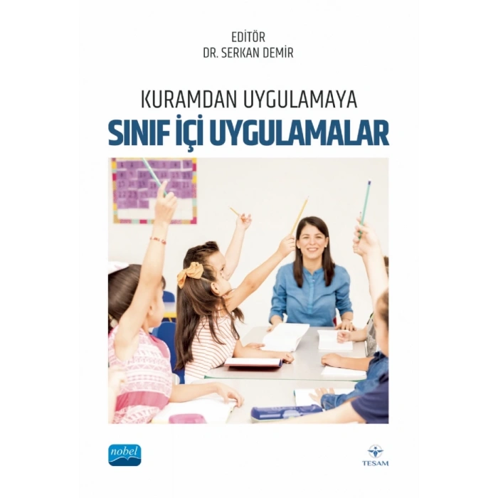 Kuramdan Uygulamaya SINIF İÇİ UYGULAMALAR