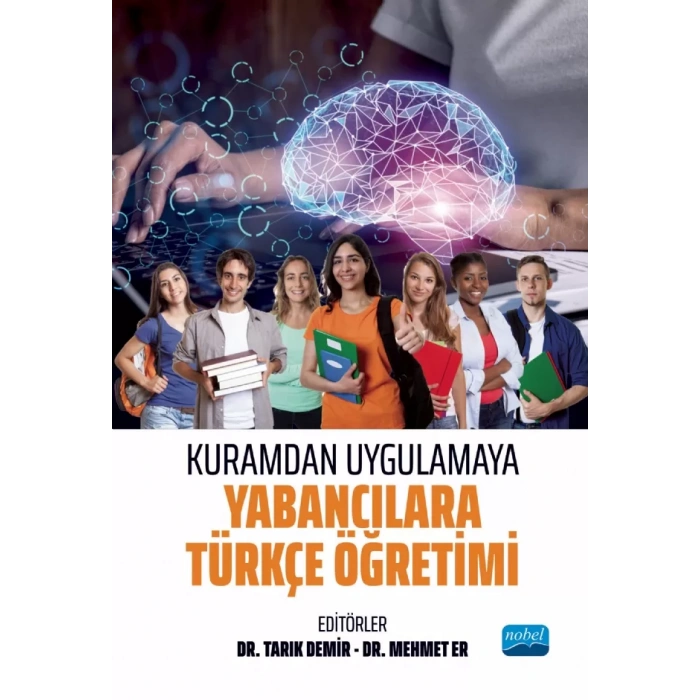 Kuramdan Uygulamaya Yabancılara Türkçe Öğretimi