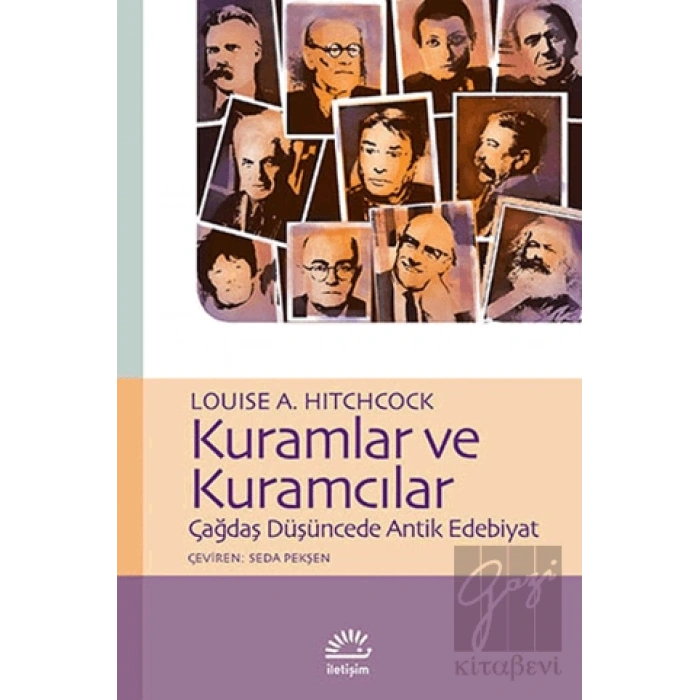 Kuramlar ve Kuramcılar: Çağdaş Düşüncede Antik Edebiyat