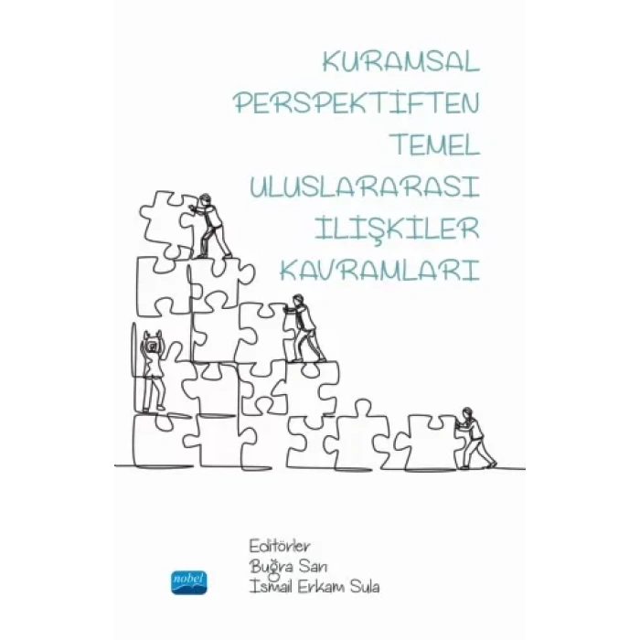 Kuramsal Perspektiften Temel ULUSLARARASI İLİŞKİLER KAVRAMLARI