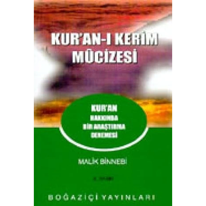 Kur’an-ı Kerim Mucizesi