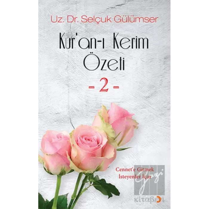 Kur’an-ı Kerim Özeti - 2