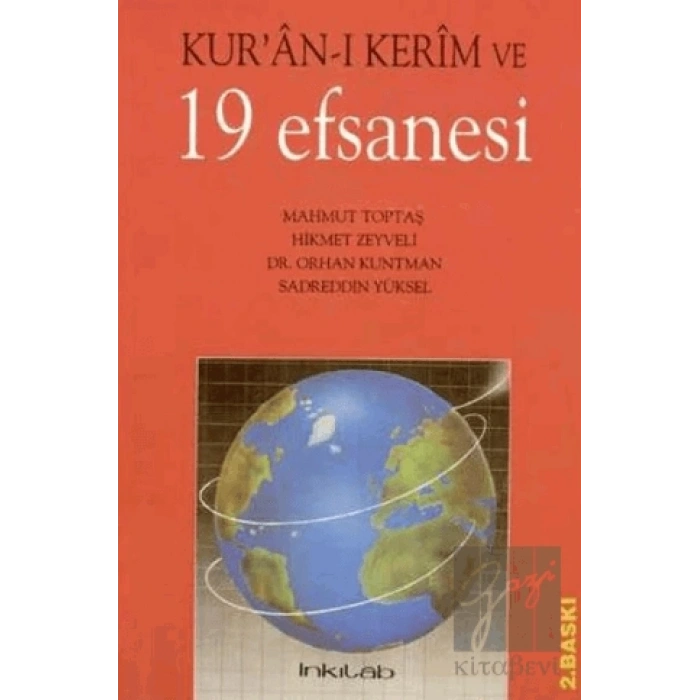 Kur’an-ı Kerim ve 19 Efsanesi