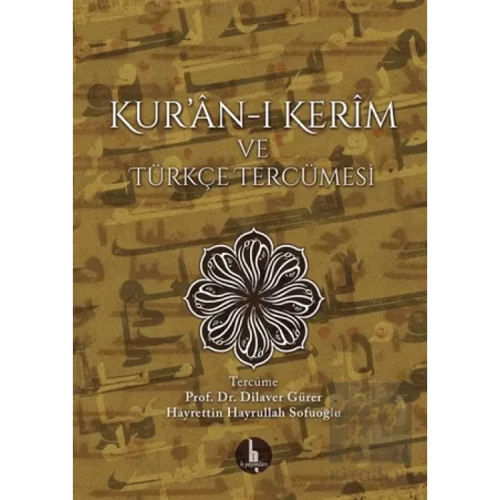 Kur’an-ı Kerim ve Türkçe Tercümesi