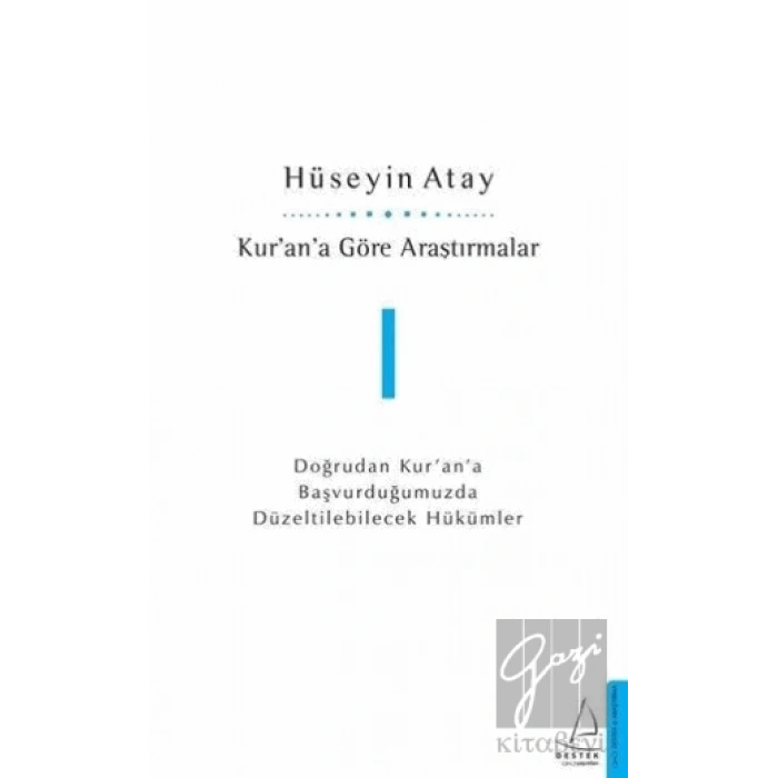 Kur’an’a Göre Araştırmalar 1