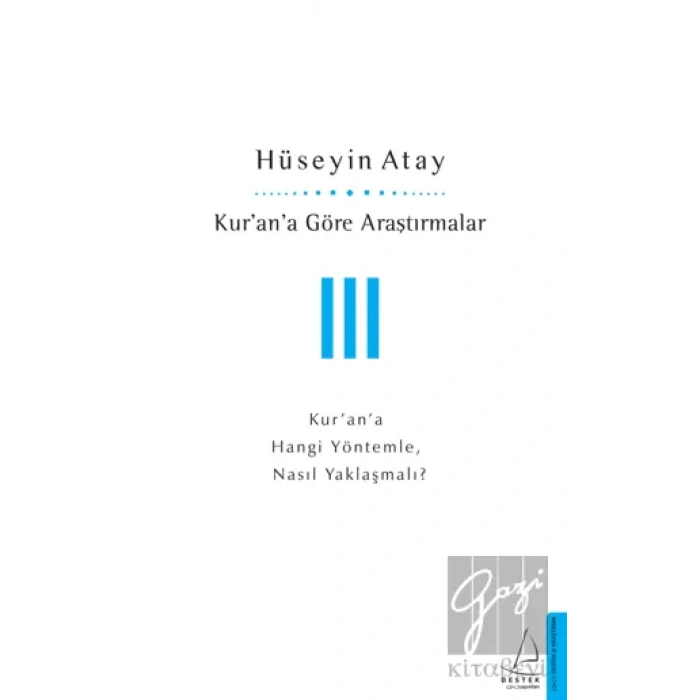 Kur’an’a Göre Araştırmalar 3