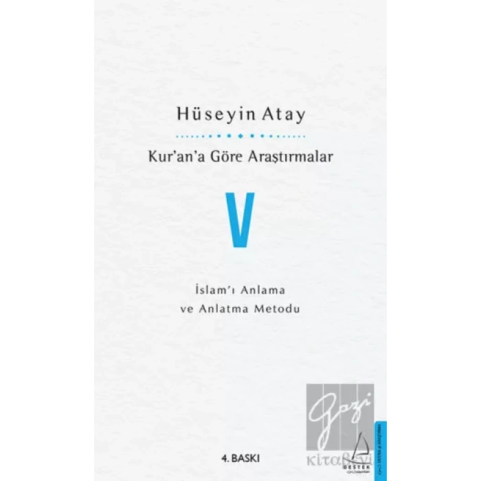 Kur’an’a Göre Araştırmalar V