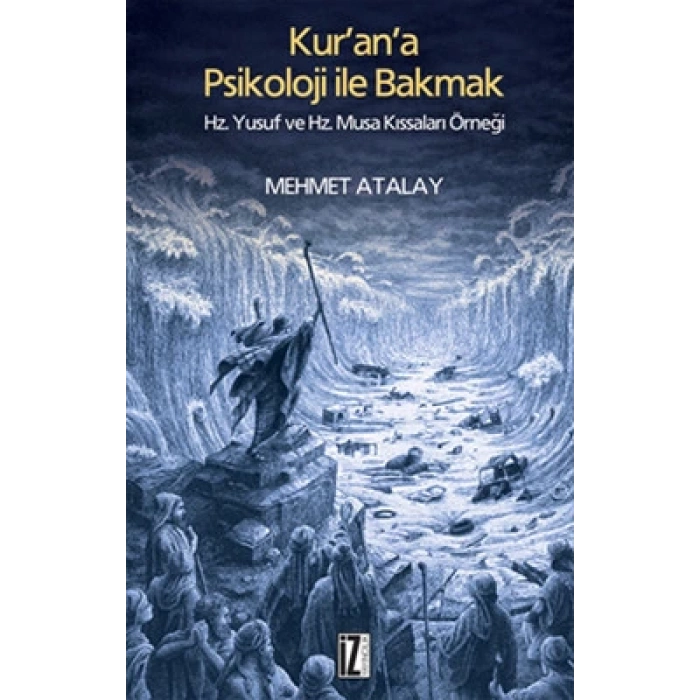 Kur’an’a Psikoloji İle Bakmak