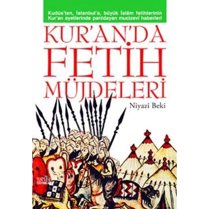 Kur’an’da Fetih Müjdeleri