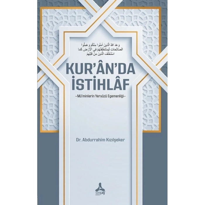 Kur’an’da İstihlaf -Mü’minlerin Yeryüzü Egemenliği