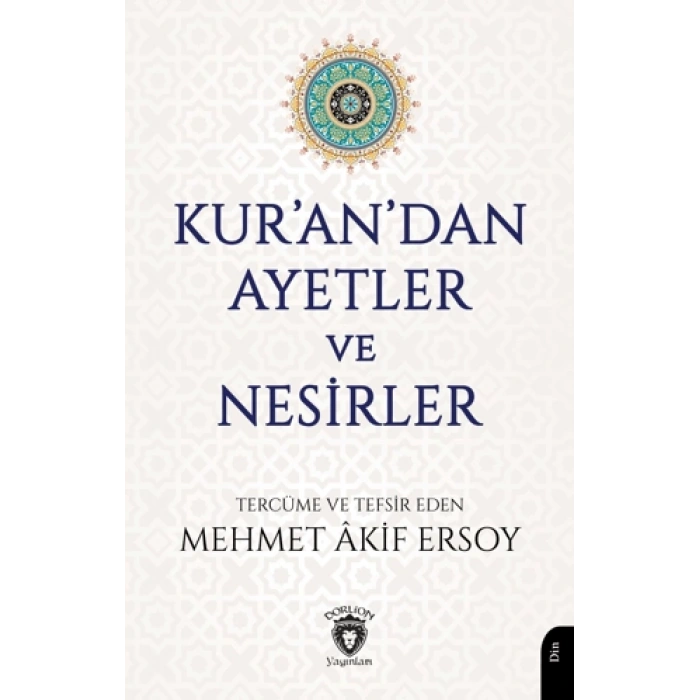 Kur’an’dan Ayetler ve Nesirler