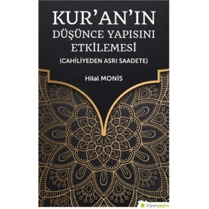 Kur’an’ın Düşünce Yapısını Etkilemesi