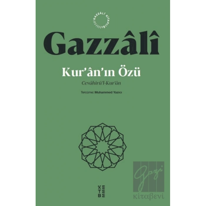Kur’an’ın Özü Cevahirü’l-Kur’an