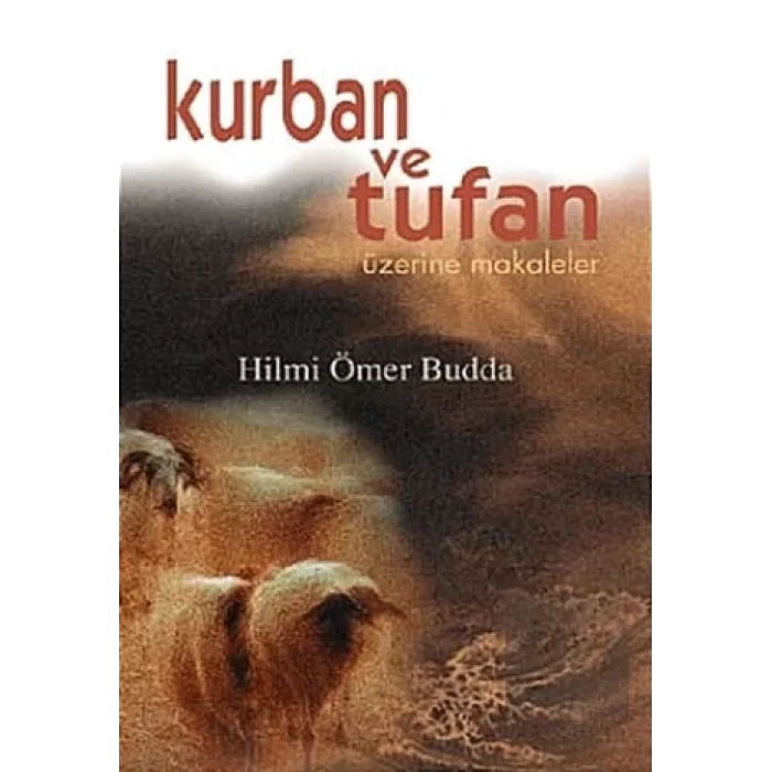 Kurban ve Tufan Üzerine Makaleler