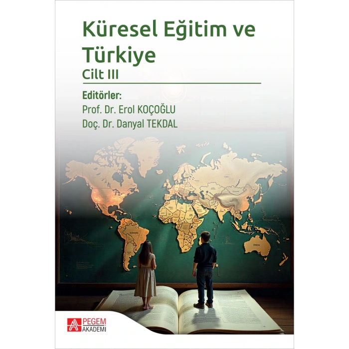 Küresel Eğitim ve Türkiye Cilt III