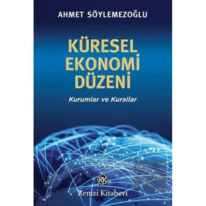 Küresel Ekonomi Düzeni