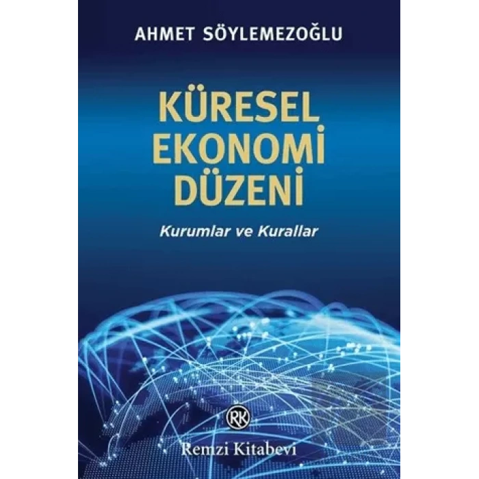 Küresel Ekonomi Düzeni