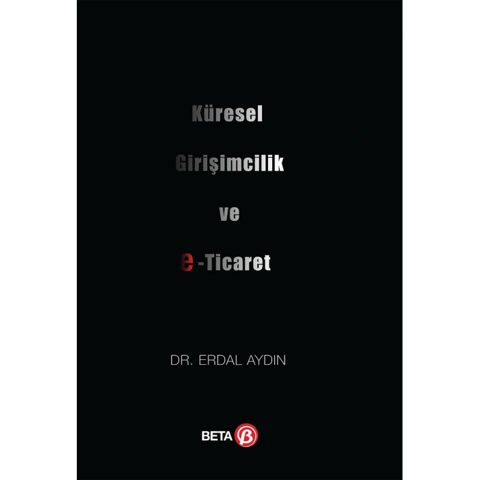 Küresel Girişimcilik ve E-Ticaret