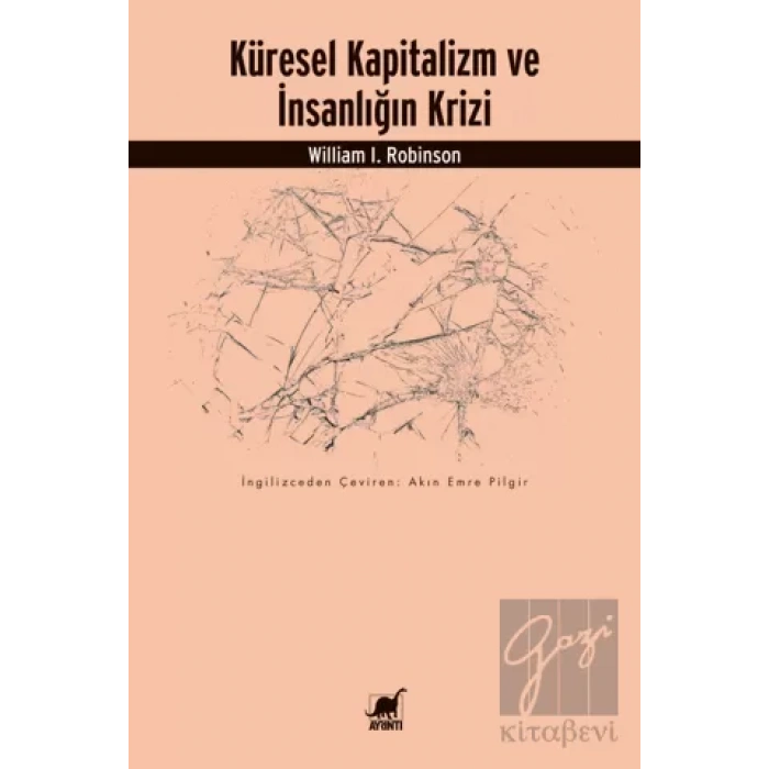 Küresel Kapitalizm ve İnsanlığın Krizi