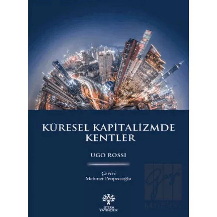 Küresel Kapitalizmde Kentler