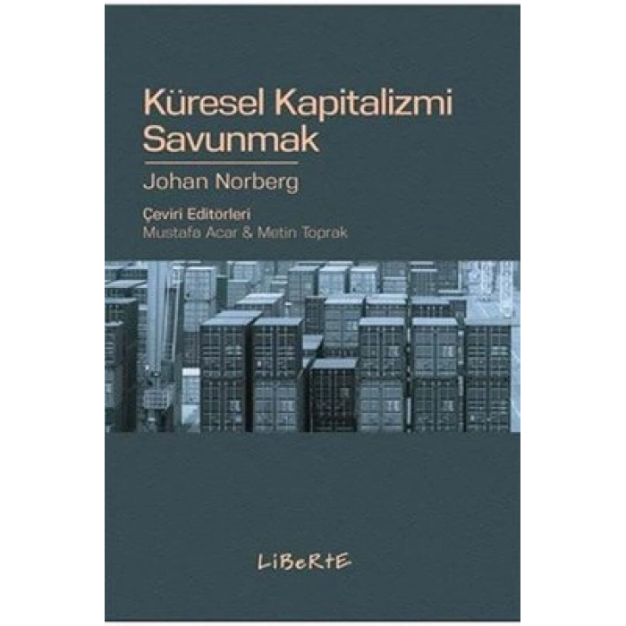 Küresel Kapitalizmi Savunmak