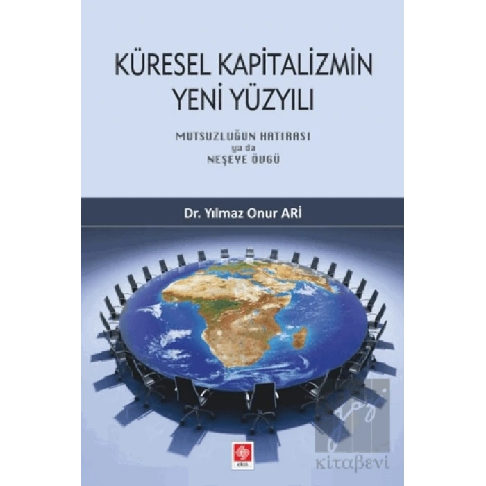 Küresel Kapitalizmin Yeni Yüzyılı