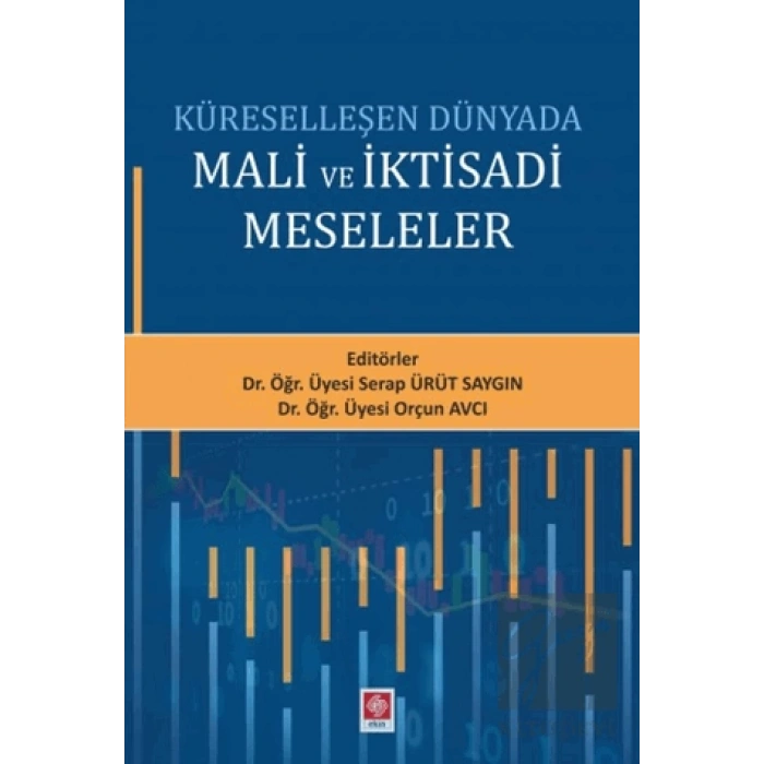 Küreselleşen Dünyada Mali ve İktisadi Meseleler