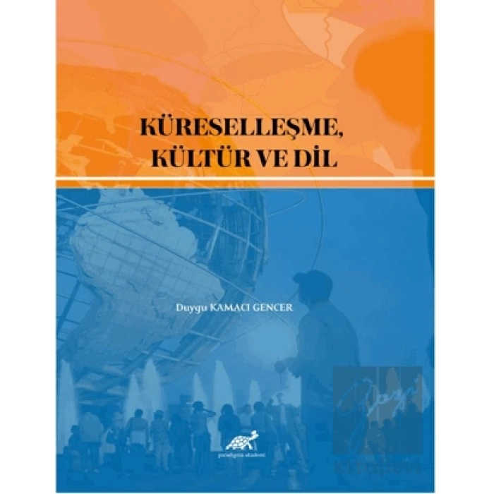 Küreselleşme, Kültür ve Dil