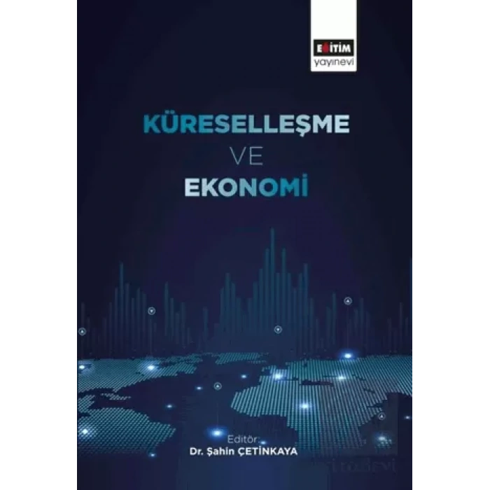 Küreselleşme ve Ekonomi