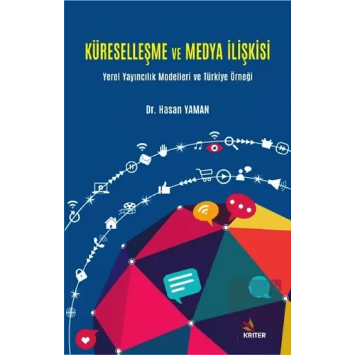 Küreselleşme ve Medya İlişkisi