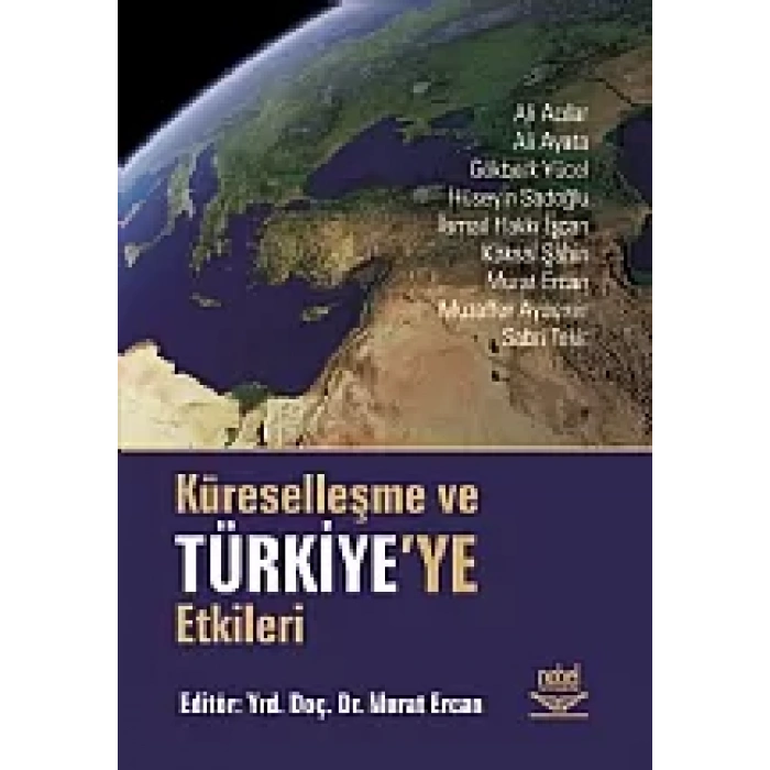 Küreselleşme ve Türkiye'ye Etkileri