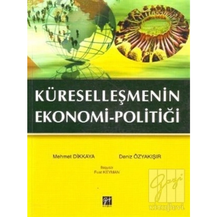 Küreselleşmenin Ekonomi-Politiği