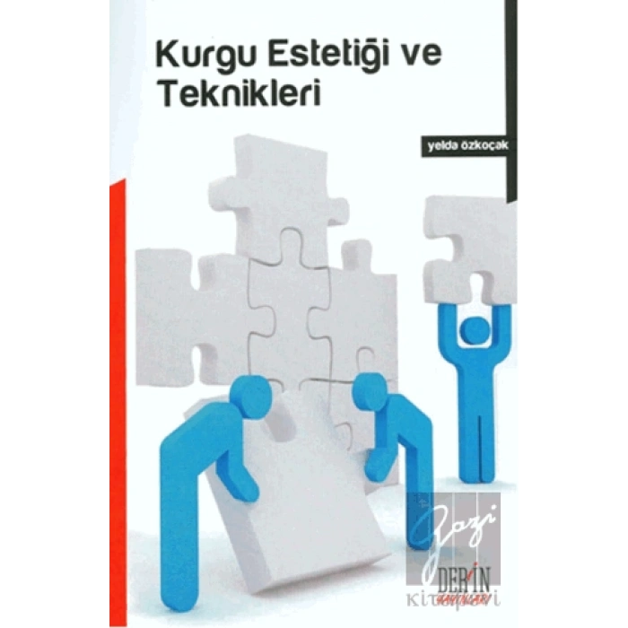 Kurgu Estetiği ve Teknikleri