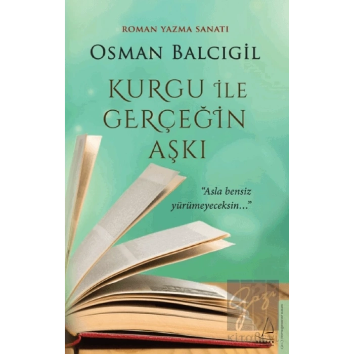 Kurgu ile Gerçeğin Aşkı