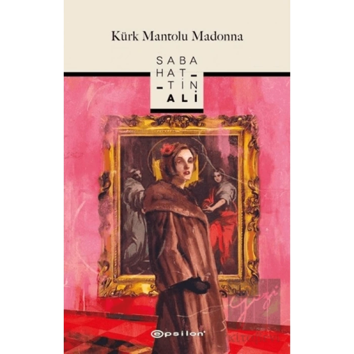 Kürk Mantolu Madonna