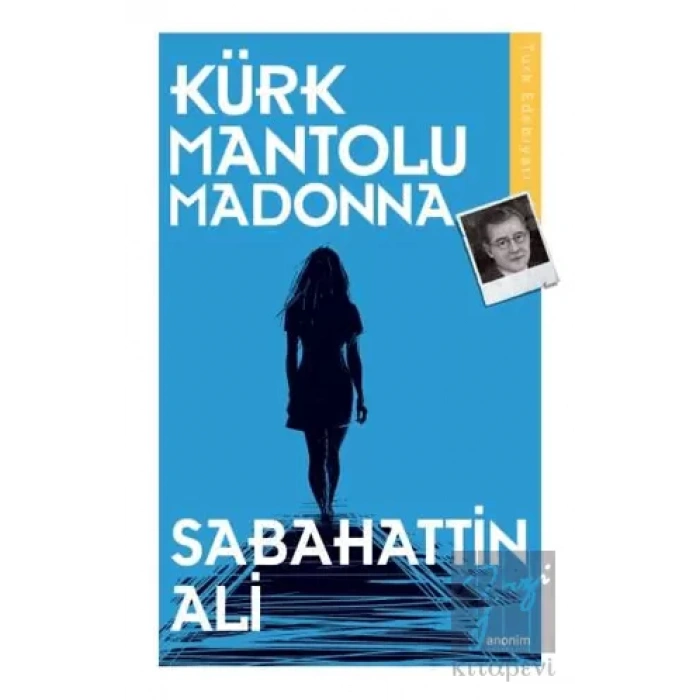 Kürk Mantolu Madonna