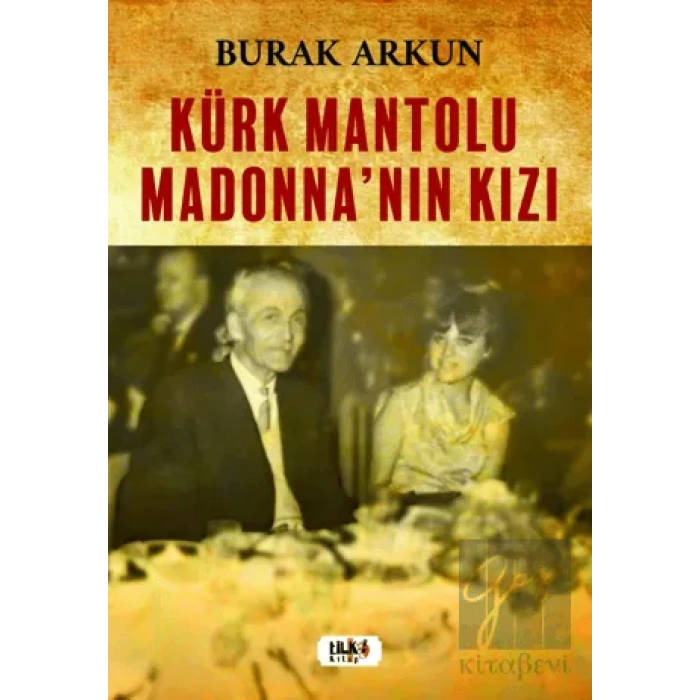 Kürk Mantolu Madonnanın Kızı